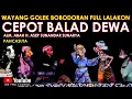 Lagu Wayang Golek Asep Sunandar Sunarya Bobodoran Full Lalakon l Cepot Balad Dewa - Pancasuta