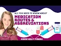 Medication Routes and Medical Abbreviations Nursing Lecture