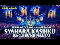 Lagu TERBANG DI BAWAH ALAM SADAR !! DJ SYAHARA JUNGLE DUTCH FULL BAS