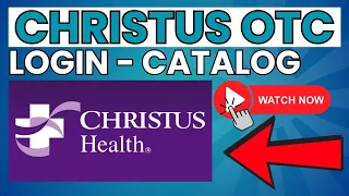 Christus OTC Login Catalog