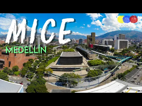 MICE Destination Medellin, Antioquia in Colombia – Corporate Travel Colombia