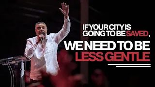 if your city is going to be saved we need to be less gentle resistencia argentina anagkazo