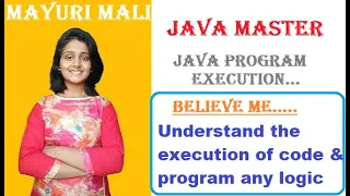 Tutorial15 Java Program Execution Understand the flow of program code any logic Java Master