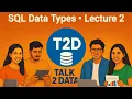 2 SQL Data Types SQL Tutorial in Hindi SQL Interview Prep with Sushant Saini Talk 2 Data