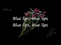 Her's - blue lips lyrics