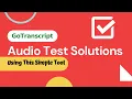 GoTranscript Quiz Solutions