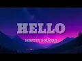 Martin Solveig Dragonette - Hello (Lyrics)