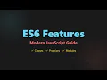 JavaScript ES6 Features Explained for Beginners Modern JS Tutorial