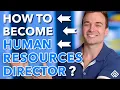 How to Become an HR Director