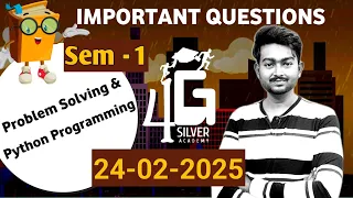 Problem Solving and Python Programming Important Questions 24th Feb 2025 Batch GE3151 4G Silver