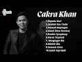 CAKRA KHAN FULL ALBUM || 10 LAGU TERBAIK VAKRA KHAN || TEMAN GALAUMU