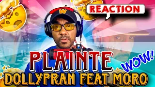 REACTION Dollypran PLAINTE Feat Moro OFFICIAL VIDEO 