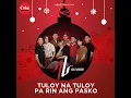Tuloy Na Tuloy Pa Rin Ang Pasko - Lola Amour & Al James