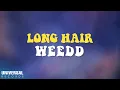 Download Lagu Weedd - Long Hair (Official Lyric Video)