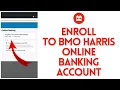 How to Enroll to BMO Harris Online Banking Account 2023