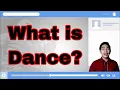 What is Dance
