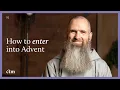 Advent Special Fast Pray Decorate LITTLE BY LITTLE Fr Columba Jordan CFR