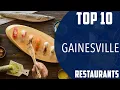 Top 10 Best Restaurants to Visit in Gainesville Florida USA - English