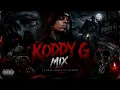 KØDDY G 🔥 MIX 2026 | EL SISTEMA • PELI DE TERROR • BERETTA • HAGALO | FULL MIX