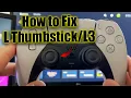 How to Fix PS5 Left Analog Stick Drift L3 Button Not Working PS5 Left Thumbstick Moving Fix