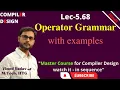 L5 68 Operator Precedence Parser and Operator Grammar Compiler Design CD