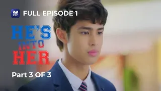 hes into her season 1 episode 1 part 3 of 3 iwanttfc originals playback