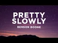 Lagu Benson Boone - Pretty Slowly (Lyrics)