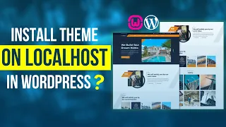 Beginner Guide Installing WordPress Themes on Localhost