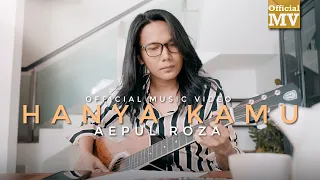 Download (OST Hatimu Sedingin Salju) Aepul Roza - Hanya Kamu (Bidadariku) (Offical Music Video) MP3