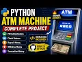 Python Project 5 Python ATM Machine Project Beginner - Friendly Python