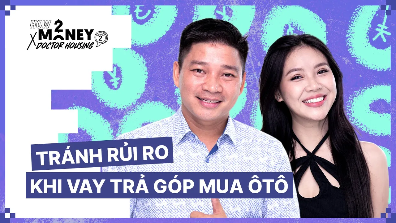 Outline Video Lương 18 triệu có nên mua ôtô trả góp | How2Money x Doctor Housing SS2. Ep1