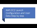 How to Launch EC2 instance with Launch configuration and User data