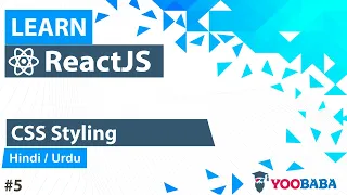 ReactJS CSS Styling of Components Tutorial in Hindi Urdu