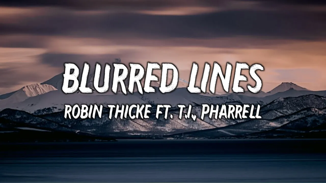 Robin Thicke - Blurred lines (Lyrics) ft. Pharrell Robin Thicke - Blurred lines (Lyrics) ft. Pharrell