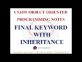 FINAL KEYWORD IN JAVA NOTES CS3391 OBJECT ORIENTED PROGRAMMING NOTES 2021 REGULATION CSE