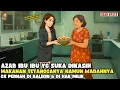 Download Lagu AZAB IBU IBU YG SUKANY AKUI SEMUA WADAH SAYUR YANG DIKASIH OLEH TETANGGA II SINETRON AZAB
