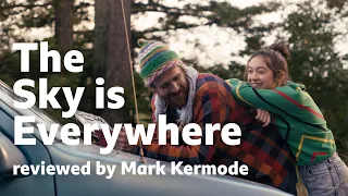 the sky is everywhere reviewed by mark kermode