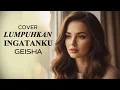 Download Lagu LUMPUHKAN INGATANKU – Geisha | Cover RESKYMUSIC (Slow Pop Indo / Melow Romantic) MP3