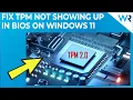 TPM not showing in BIOS in Windows 11 Try these fixes