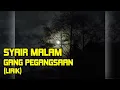 Download Lagu SYAIR MALAM - GANG PEGANGSAAN (LIRIK)
