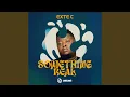 Download Lagu Something Real