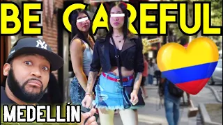 Medellin COLOMBIA Do s Don ts Tips to be SAFE