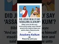 Download Lagu Did Jesus Really Say “Assalamu Alaikum”? | Bible Proof | Powerful Reminder