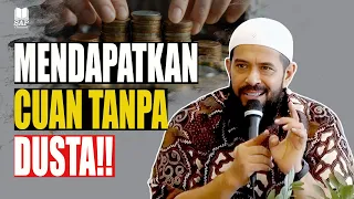 MENDAPATKAN CUAN TANPA DUSTA⁉️| USTADZ SUBHAN BAWAZIER