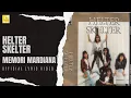 Download Lagu Helter Skelter - Memori Mardiana (Official Lyric Video)