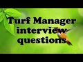 Turf Manager interview questions