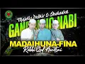 Download Lagu GANDRUNG NABI TERBARU || MADAIHUNA - FINA - ROBBI QOD AUROTSNI
