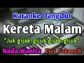 Download Lagu KERETA MALAM - KARAOKE || NADA WANITA CEWEK || Dangdut Band || Elvy Sukaesih || Live Keyboard