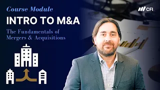 Mergers & Acquisitions (M&A) Explained | M&A Process, Valuation & Deal Structure