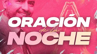 Oración de la Noche 🌙🙏  |  Freddy DeAnda